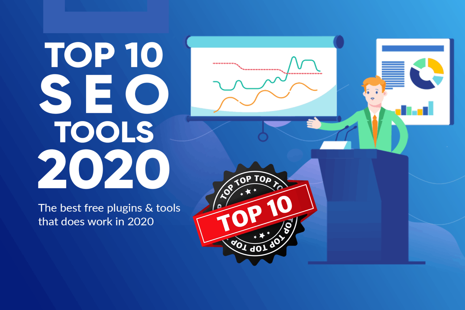 Top 10 Seo Tools And Plugins In 2020 Top10digital 9551