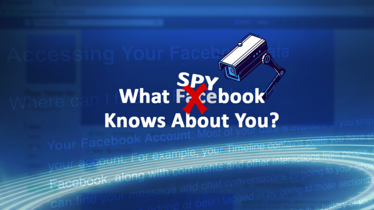 How To Find Out What Facebook Knows About You?