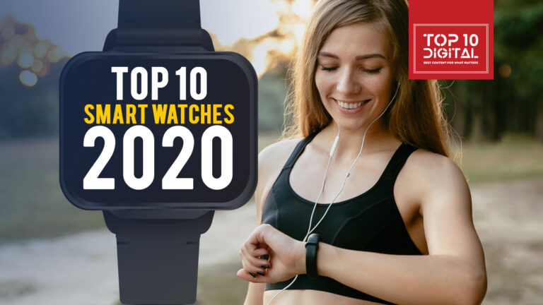 Top 10 Smart Watches in July 2020